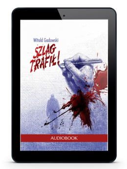 AUDIOBOOK Szlag Trafił - Witold Gadowski