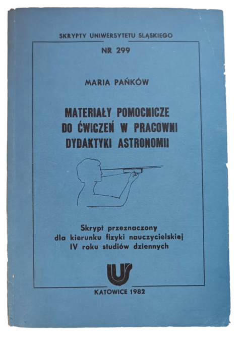 [ANTYKWARIAT] Materiały pomocnicze do ćwiczeń w pracowni dydaktyki astronomii - Maria Pańków