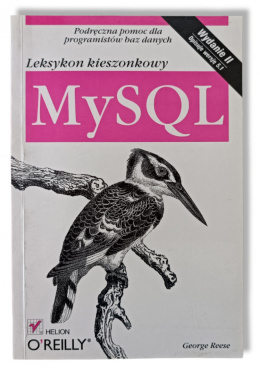 [ANTYKWARIAT] MySQL. Leksykon kieszonkowy - George Reese