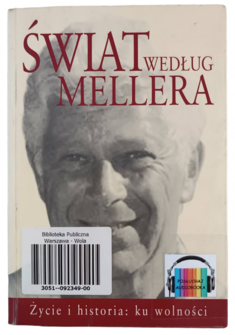 [ANTYKWARIAT] Świat według Mellera: Życie i historia: ku wolności - Michał Komar