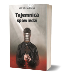 Tajemnica spowiedzi - Witold Gadowski