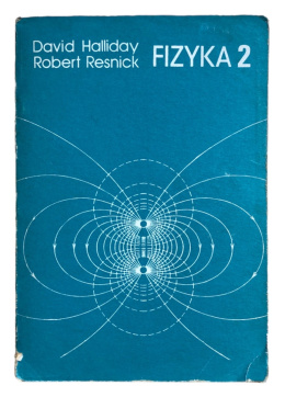 [ANTYKWARIAT] Fizyka 2 - David Halliday, Robert Resnick