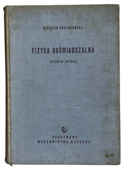 [ANTYKWARIAT] Fizyka doświadczalna część IV - Szczepan Szczeniowski