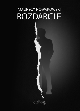 [OUTLET] Rozdarcie - Maurycy Nowakowski