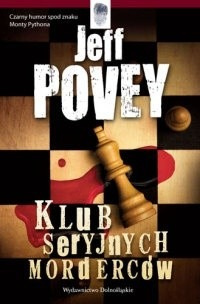 [ANTYKWARIAT] Klub seryjnych morderców - Jeff Povey