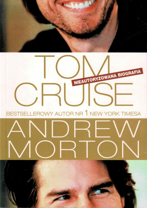 [ANTYKWARIAT] Tom Cruise. Nieautoryzowana biografia - Andrew Morton