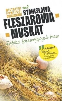 [ANTYKWARIAT] Zatoka śpiewających traw - Stanisława Fleszarowa-Muskat